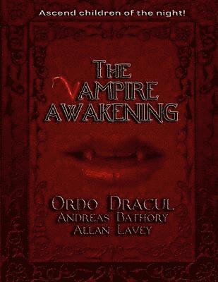 THE VAMPIRE AWAKENING 1