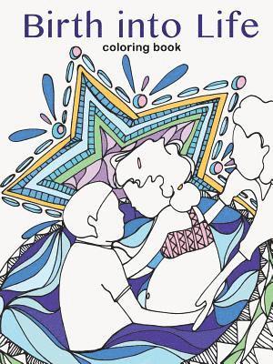 bokomslag Birth into Life - a coloring book