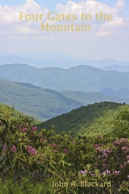 Four Gates to the Mountain 1