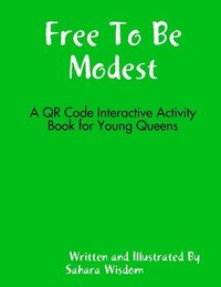 bokomslag Free To Be Modest