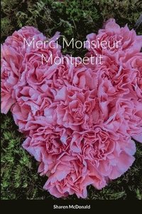 bokomslag Merci Monsieur Montpetit