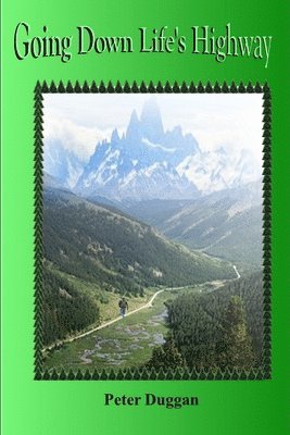 Going Down Life's Highway