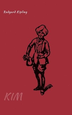 Rudyard Kipling - Kim, Inbunden