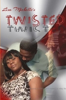 Lisa Michelle - Twisted, Häftad
