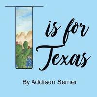 bokomslag T is For Texas