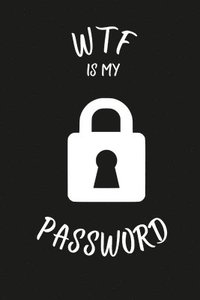 bokomslag Wtf Is My Password