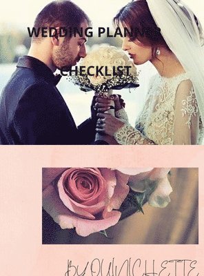 Wedding Planner Checklist, by Quinichette