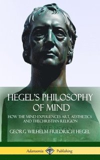 bokomslag Hegel's Philosophy of Mind