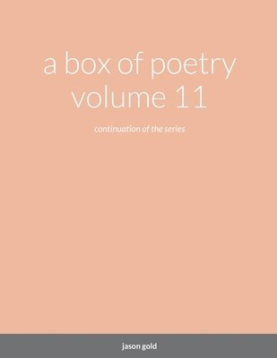 Jason Gold, Sage, jason gold, sage - box of poetry volume 11, Häftad