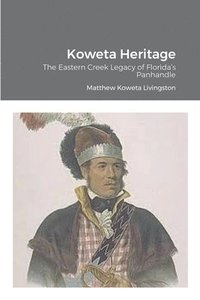 bokomslag Koweta Heritage