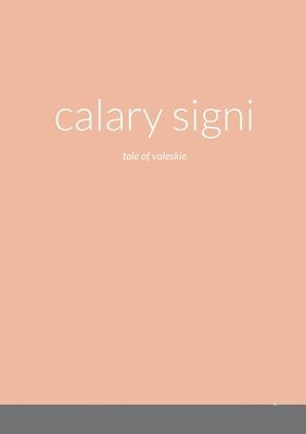 calary signi 1