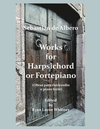 bokomslag Works for Harpsichord or Fortepiano