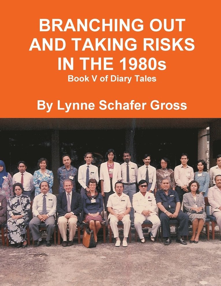 Branching Out and Taking Risks in the 1980s 1