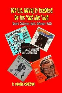 bokomslag Top U.S. Novelty Records of the '50s and '60s