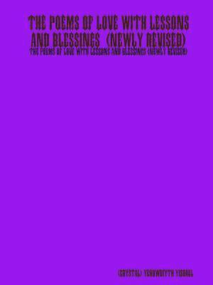 bokomslag THE POEMS of LOVE with LESSONS and BLESSINGS (Newly Revised)