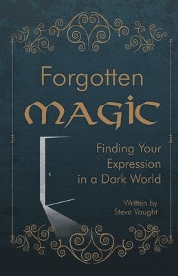 bokomslag Forgotten Magic