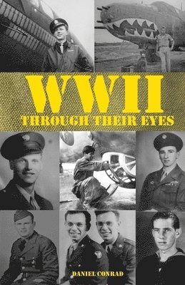 World War Two Through Their Eyes 1