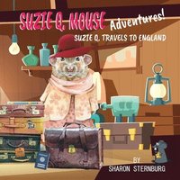 bokomslag Suzie Q. Mouse Adventures