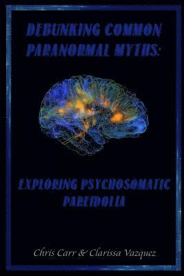 Debunking Common Paranormal Myths 1