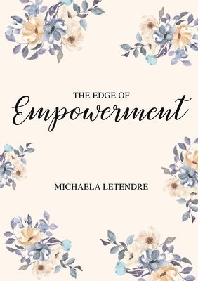 The Edge of Empowerment 1