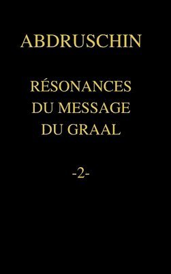 bokomslag Résonances Du Message Du Graal -2-