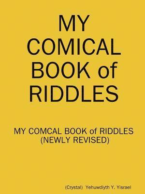 MY Comical Book of RIDDLES (Newly Revised) 1