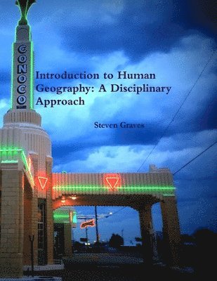 Steven Graves - Introduction to Human Geography, Häftad