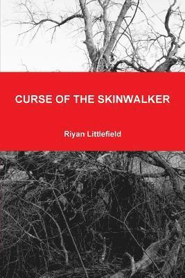 Curse of the Skinwalker 1