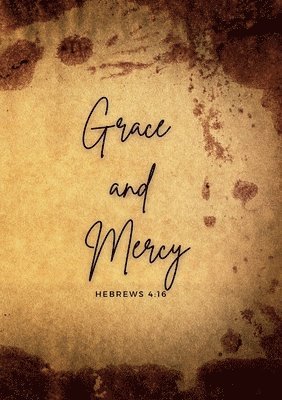 Grace and mercy Hebrews 4 1