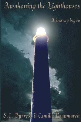 Awakening the Lighthouses 1