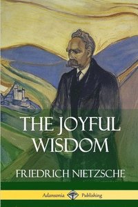 bokomslag The Joyful Wisdom