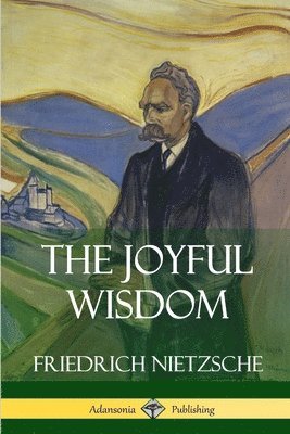 The Joyful Wisdom 1