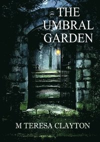 bokomslag The Umbral Garden