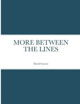 David Carson - More Between the Lines, Häftad