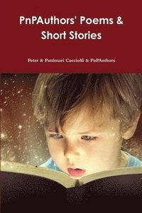 bokomslag PnPAuthors' Poems & Short Stories