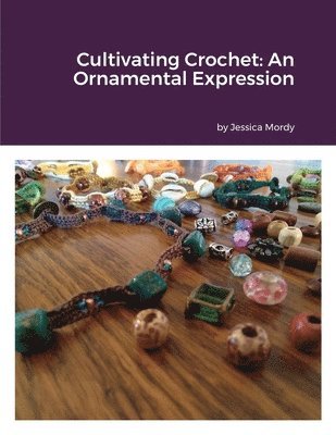 bokomslag Cultivating Crochet
