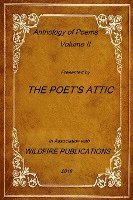 bokomslag The Poet's Attic Anthology, Volume II