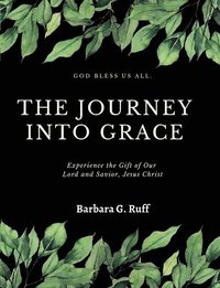 bokomslag The Journey into Grace