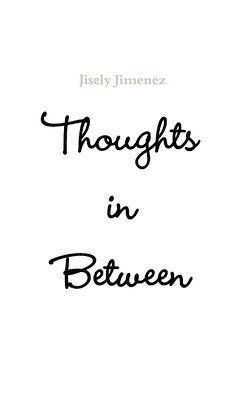 thoughts in between 1