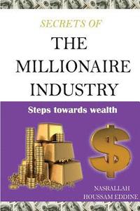 bokomslag Secrets of the Millionaire Industry