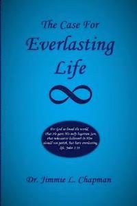 bokomslag The Case for Everlasting Life