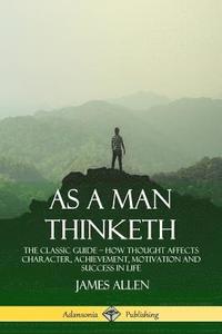 bokomslag As a Man Thinketh