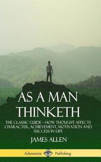 bokomslag As a Man Thinketh