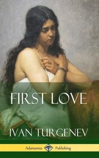 bokomslag First Love (Hardcover)