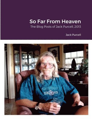 Jack Purcell, Jeanne Kasten - So Far From Heaven, Häftad