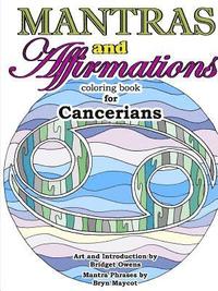 bokomslag Mantras and Affirmations Coloring Book for Cancerians