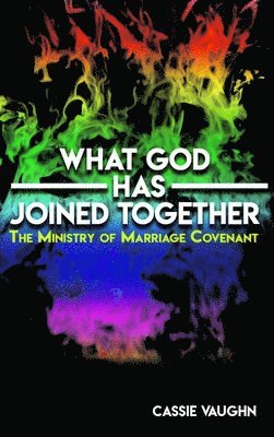 What GOD Has Joined Together 1