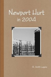 bokomslag Newport Hurt in 2004
