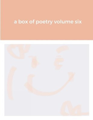 Jason Gold, jason gold - box of poetry volume six, Häftad
