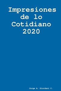 bokomslag Impresiones de lo cotidiano 2020